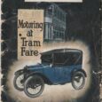 Over the weekend, I was offered high quality scans of a copy of the Austin 7 Brochure, ‘Motoring at Tram Fare’ which we do not have in our collection. The […]